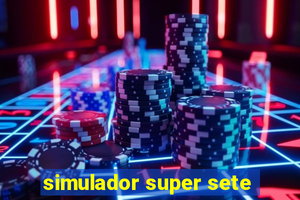 simulador super sete